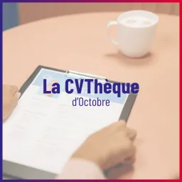Visuel La CVThèque d'Octobre