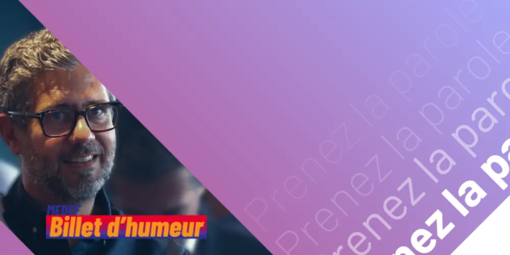 Billet d'humeur #2