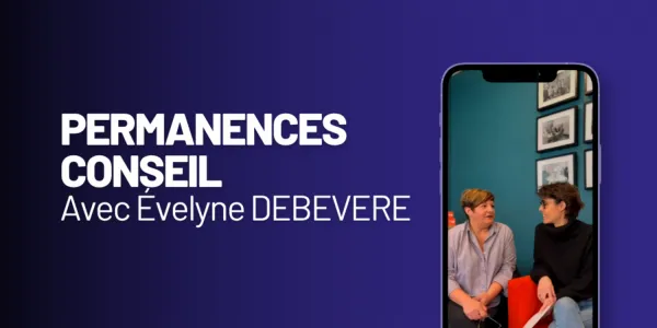 visuel Evelyne Deb&eacute;v&egrave;re pour les Permanences Conseil
